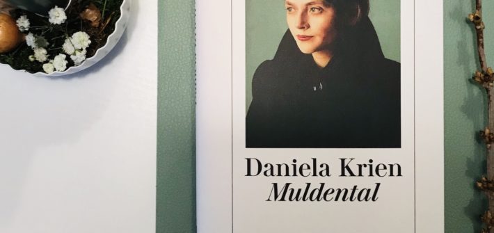 Muldental - Daniela Krien